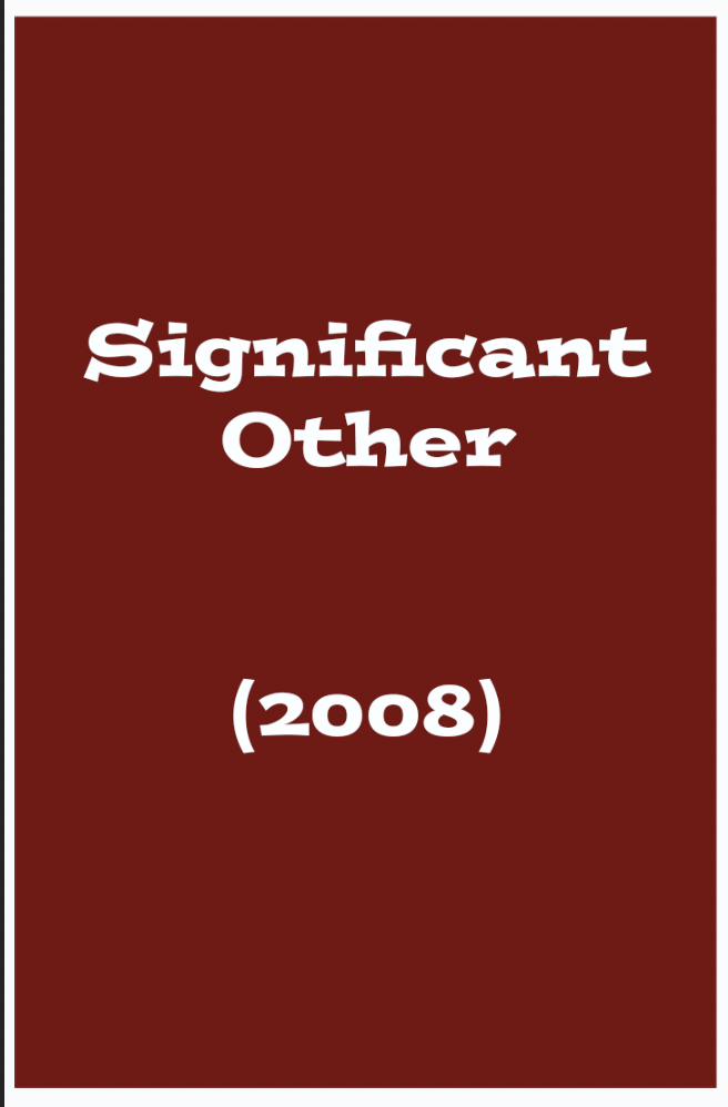 Significant Other  (2008)